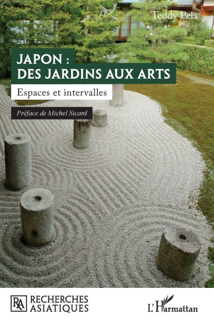 Japon : des jardins aux arts - Teddy Peix