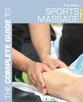 Cover-Bild zum Titel 'The Complete Guide to Sports Massage' von 'Tim Paine'