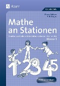 Mathe an Stationen. Klasse 1 - Marco Bettner, Erik Dinges
