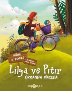 Cover-Bild zum Titel 'Lilya ve Pitir - Ormanda Macera' von 'Hülya G. Poyraz'