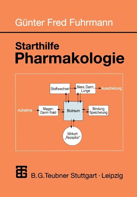 Starthilfe Pharmakologie - Günter Fred Fuhrmann