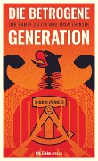 Cover-Bild zum Titel 'Die betrogene Generation' von 'Johanna Weinhold'