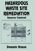 Cover-Bild zum Titel 'Hazardous Waste Site Remediation' von 'Domenic Grasso'