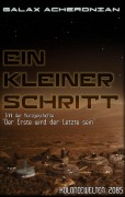 Cover-Bild zum Titel 'Ein kleiner Schritt' von 'Galax Acheronian'