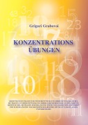 Cover-Bild zum Titel 'Konzentrationsübungen' von 'Grigori Grabovoi'