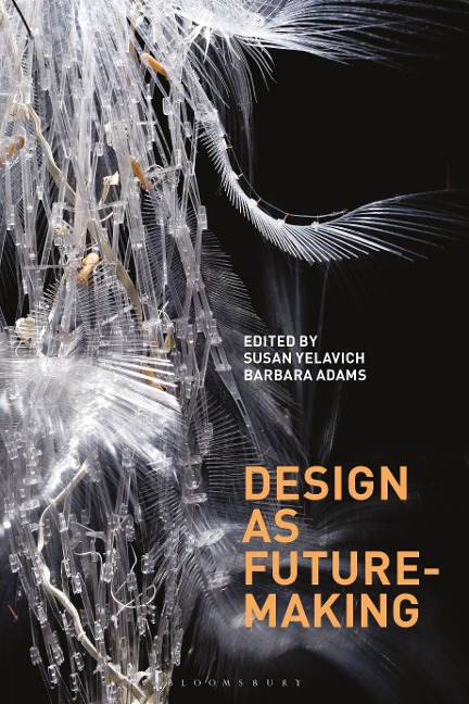 Design as Future-Making - 
