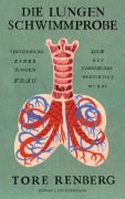 Cover-Bild zum Titel 'Die Lungenschwimmprobe' von 'Tore Renberg'