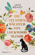 Cover-Bild zum Titel 'Die stummen Wächter von Lockwood Manor' von 'Jane Healey'