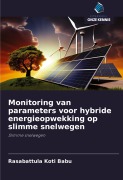 Cover-Bild zum Titel 'Monitoring van parameters voor hybride energieopwekking op slimme snelwegen' von 'Rasabattula Koti Babu'