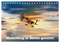Cover-Bild zum Titel 'Modellflug in Szene gesetzt (Tischkalender 2026 DIN A5 quer), CALVENDO Monatskalender' von 'Dieter Gödecke'