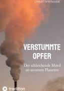 Cover-Bild zum Titel 'Verstummte Opfer, Stumm, Umwelt, Ozonloch,' von 'Christoph Maier'