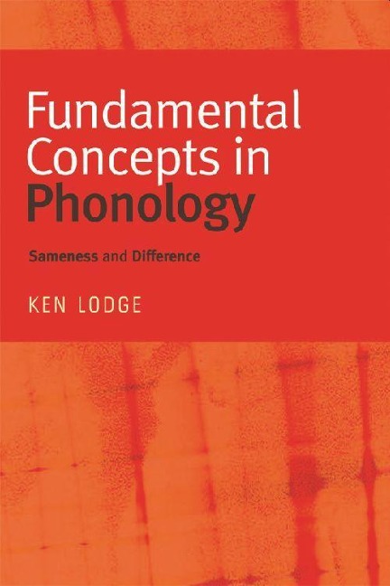Fundamental Concepts in Phonology - Ken Lodge