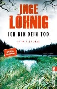 Cover-Bild zum Titel 'Ich bin dein Tod' von 'Inge Löhnig'