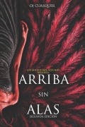 Cover-Bild zum Titel 'Arriba Sin Alas' von 'O J Cuasquer'
