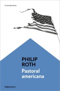 Cover-Bild zum Titel 'Pastoral Americana / American Pastoral' von 'Philip Roth'