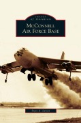 Cover-Bild zum Titel 'McConnell Air Force Base' von 'Steve A. Larsen'