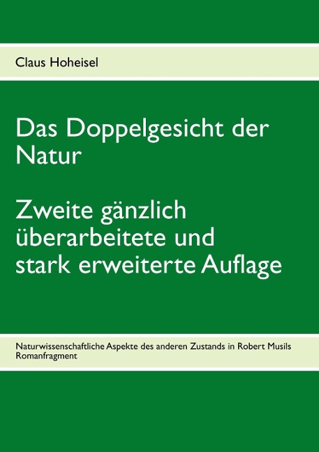 Das Doppelgesicht der Natur - Claus Hoheisel