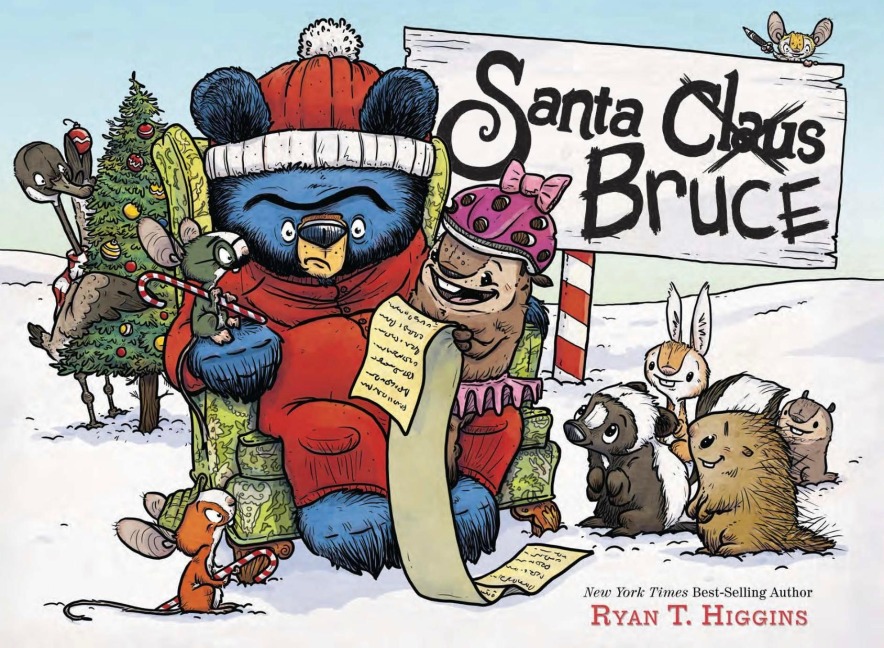 Santa Bruce - Band 4 der Bruce-Reihe - Ryan T. Higgins