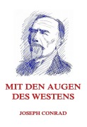 Cover-Bild zum Titel 'Mit den Augen des Westens' von 'Joseph Conrad'