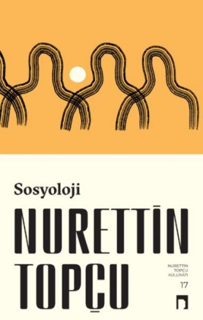 Sosyoloji - Nurettin Topcu