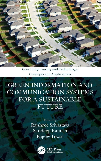 Green Information and Communication Systems for a Sustainable Future - 