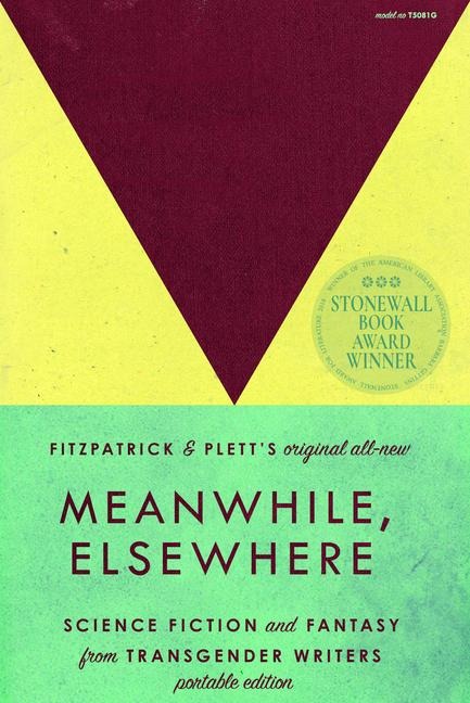 Meanwhile, Elsewhere - Ryka Aoki, Sadie Avery, Jeanne Thornton, Imogen Binnie, Cooper Lee Bombardier