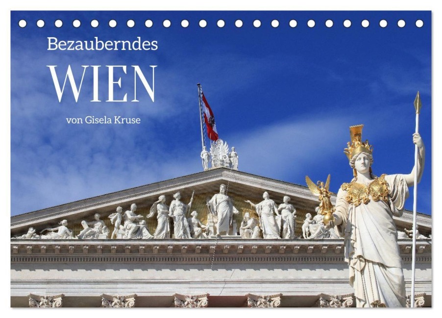 Bezauberndes Wien (Tischkalender 2027 DIN A5 quer), CALVENDO Monatskalender - Gisela Kruse