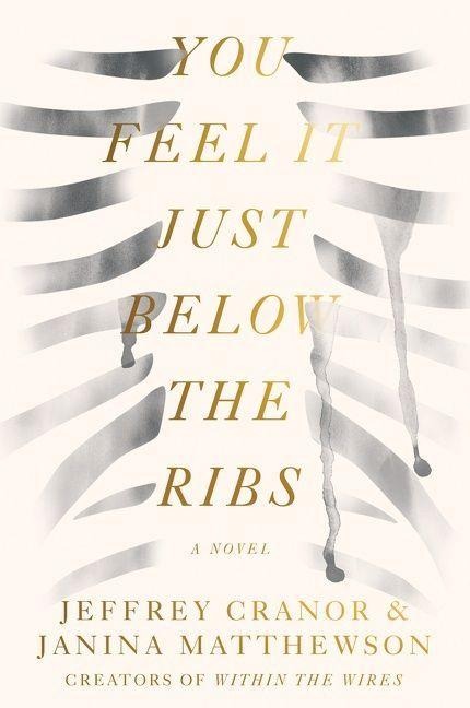 You Feel It Just Below the Ribs - Jeffrey Cranor, Janina Matthewson