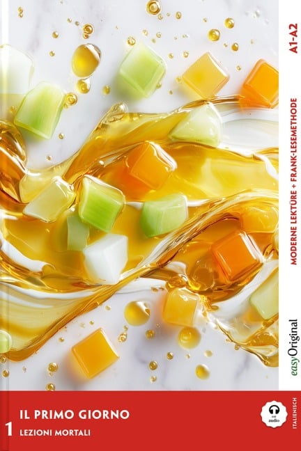 Il Primo Giorno - Italienische Krimi-Lektüre A1-A2 (+ Audio-Online) - Manuela Pini