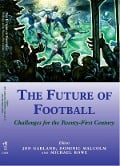 Cover-Bild zum Titel 'The Future of Football' von ''
