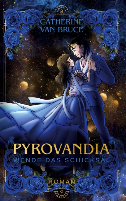 Pyrovandia - Wende das Schicksal - Catherine van Bruce