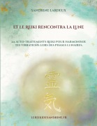 Cover-Bild zum Titel 'Et le Reiki rencontra la Lune' von 'Sandrine Lardeux'