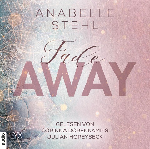 Fadeaway - Anabelle Stehl