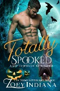 Cover-Bild zum Titel 'Totally Spooked (The Shifter Speed Dating Series, #1)' von 'Zoey Indiana'