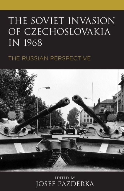 Soviet Invasion of Czechoslovakia in 1968 - 
