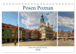 Cover-Bild zum Titel 'Posen Poznan - Bunte und strahlende Akzente (Tischkalender 2026 DIN A5 quer), CALVENDO Monatskalender' von 'Paul Michalzik'