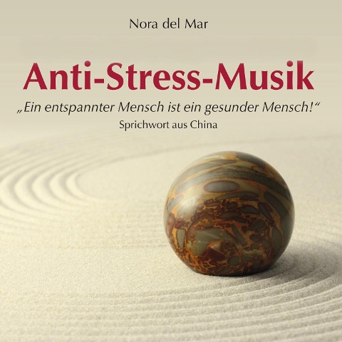 Anti-Stress-Musik - Nora Del Mar