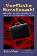 Cover-Bild zum Titel 'Verflixte Berufswahl' von 'Gerhard Oppel'