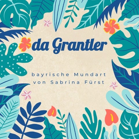 da Grantler - Sabrina Fürst