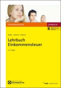 Cover-Bild zum Titel 'Lehrbuch Einkommensteuer' von 'Hartwig Maier, Fabian Krämer, Thomas Kremer'