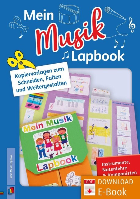 Mein Musik-Lapbook - Instrumente, Notenlehre & Komponisten - Doreen Blumhagen