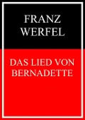 Cover-Bild zum Titel 'Das Lied von Bernadette' von 'Franz Werfel'