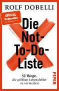 Cover-Bild zum Titel 'Die Not-To-Do-Liste' von 'Rolf Dobelli'