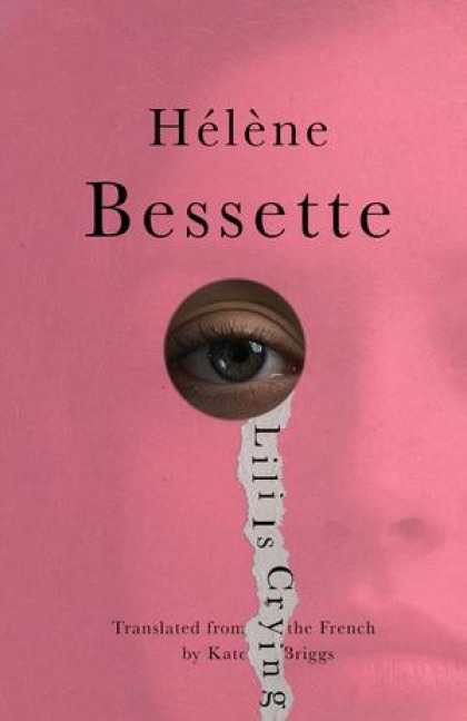 Lili Is Crying - Hélène Bessette