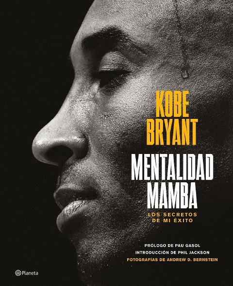 Mentalidad Mamba / The Mamba Mentality - Kobe Bryant