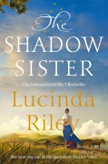 Cover-Bild zum Titel 'The Shadow Sister' von 'Lucinda Riley'