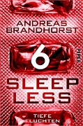 Sleepless - Tiefe Fluchten - Andreas Brandhorst