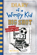 Cover-Bild zum Titel 'Diary of a Wimpy Kid 16. Big Shot' von 'Jeff Kinney'