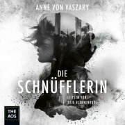 Cover-Bild zum Titel 'Die Schnüfflerin' von 'Anne von Vaszary'
