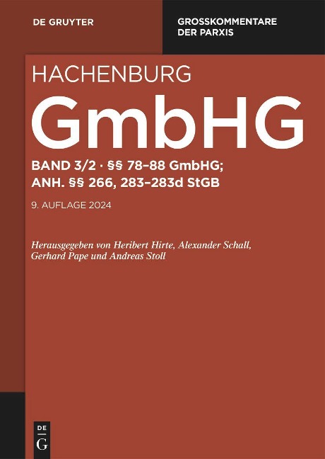 Max Hachenburg: Gesetz betreffend die Gesellschaften mit beschränkter Haftung (GmbHG) / §§ 78-88; Anh. §§ 266, 283-283d StGB - 
